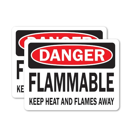 Signmission Flammable Keep Heat and Flames Away Danger Sign, Vinyl Decal, 14in W x 10in L, 2PK OS-2PACK-DS-D-1014-L-19367